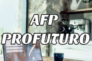 ¿Cómo saber mi estado de cuenta AFP Profuturo?